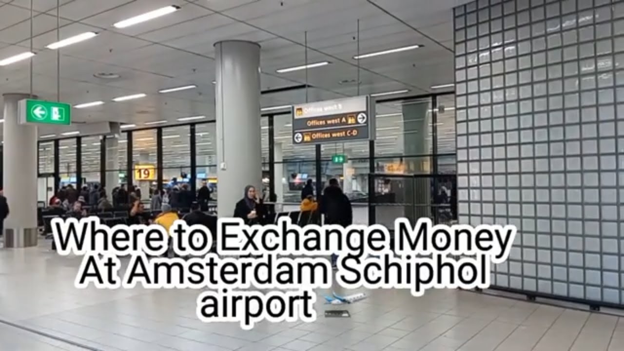Exchanging Your Currency in Amsterdam