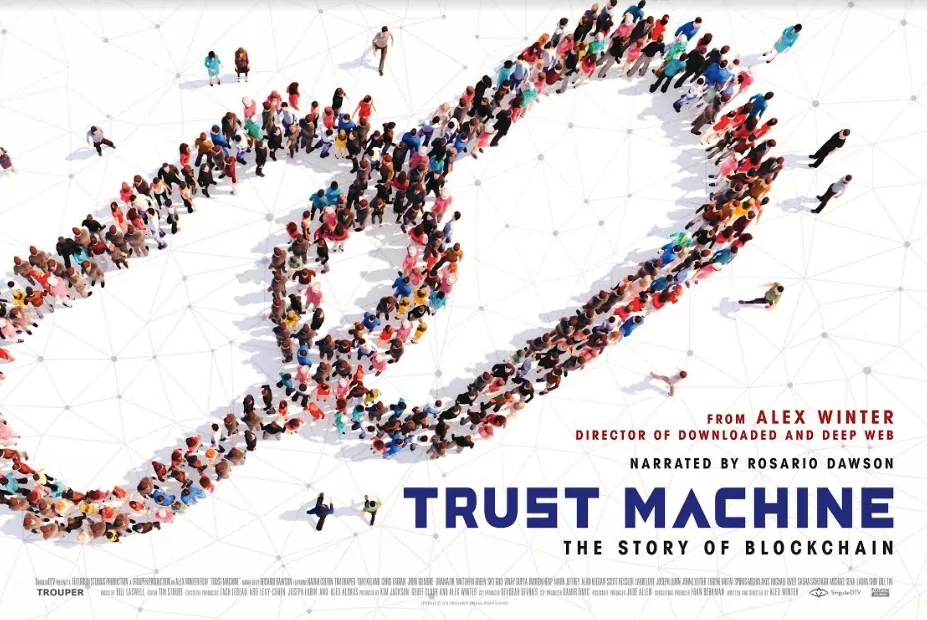 Trust Machine – Alex Winter