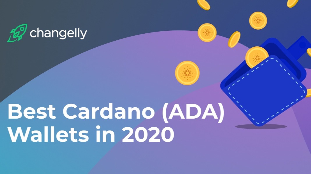 Best Cardano (ADA) Wallets To Use In 