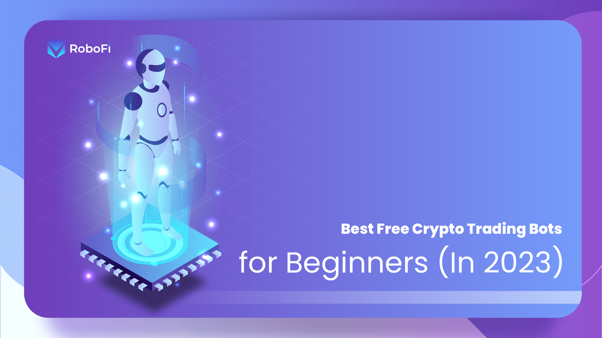 4 Best Free Open Source Trading Bots - CoinCodeCap
