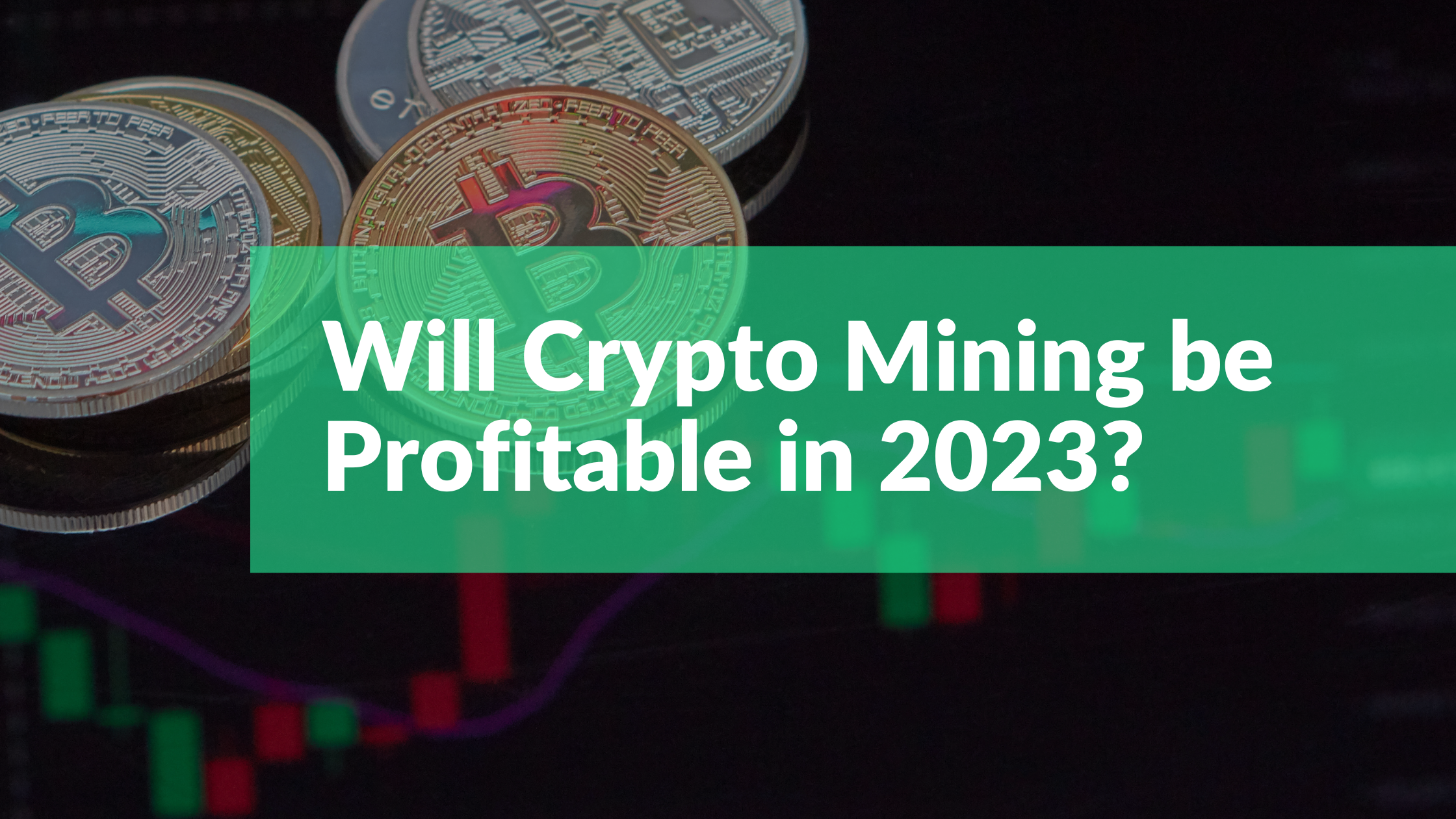 Top 10 Profitable Crypto To Mine In A Comprehensive Guide