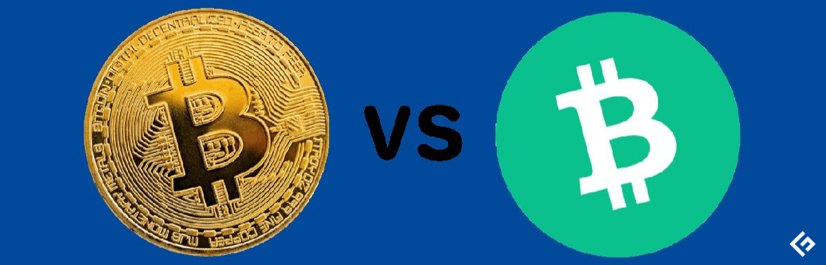 Bitcoin vs. Bitcoin Cash: What's the Difference?