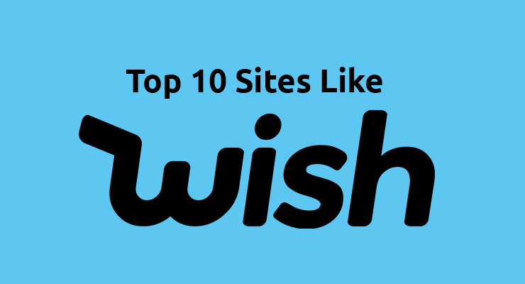 13 Sites like Wish for Online Shopping Lover in 