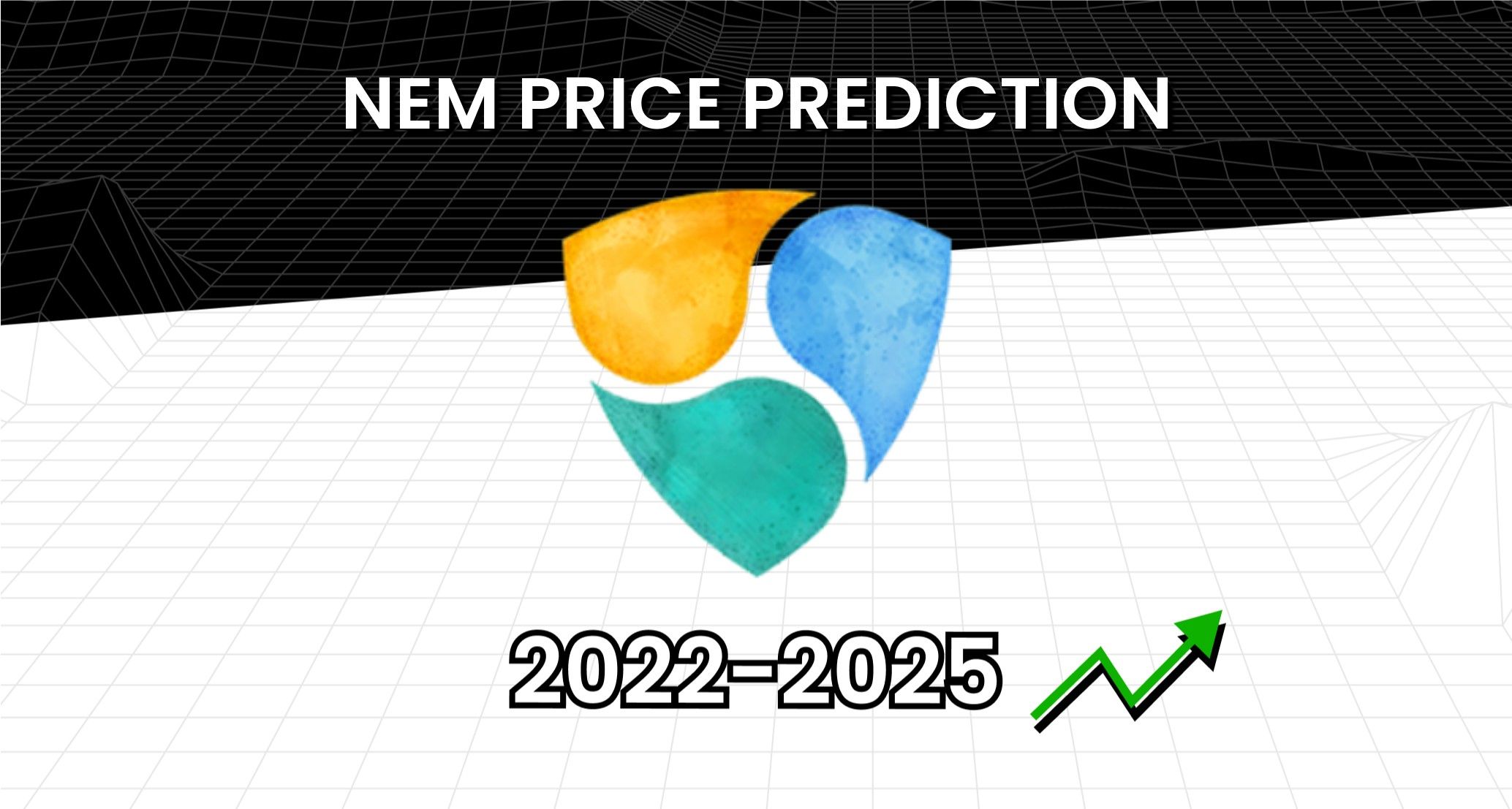 NEM (XEM) Price Prediction for Tommorow, Month, Year