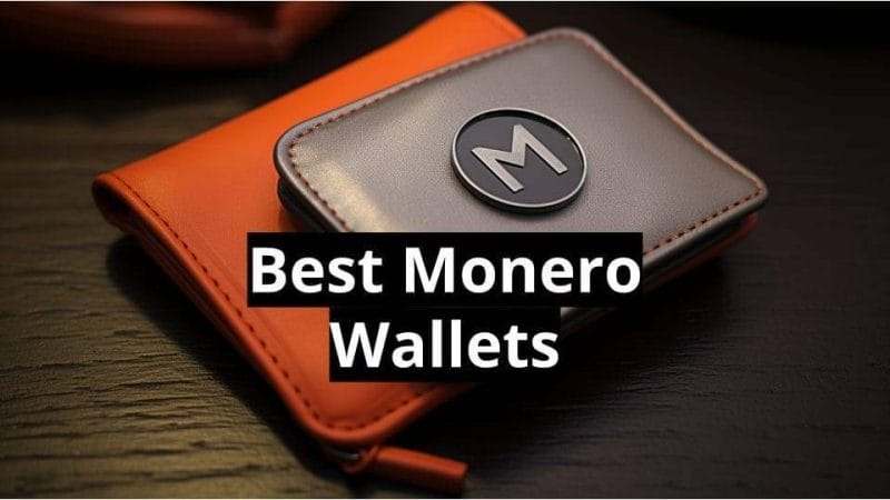 Monero Wallet Choosing Guide - How to Find the Best and Most Secure XMR Wallet App