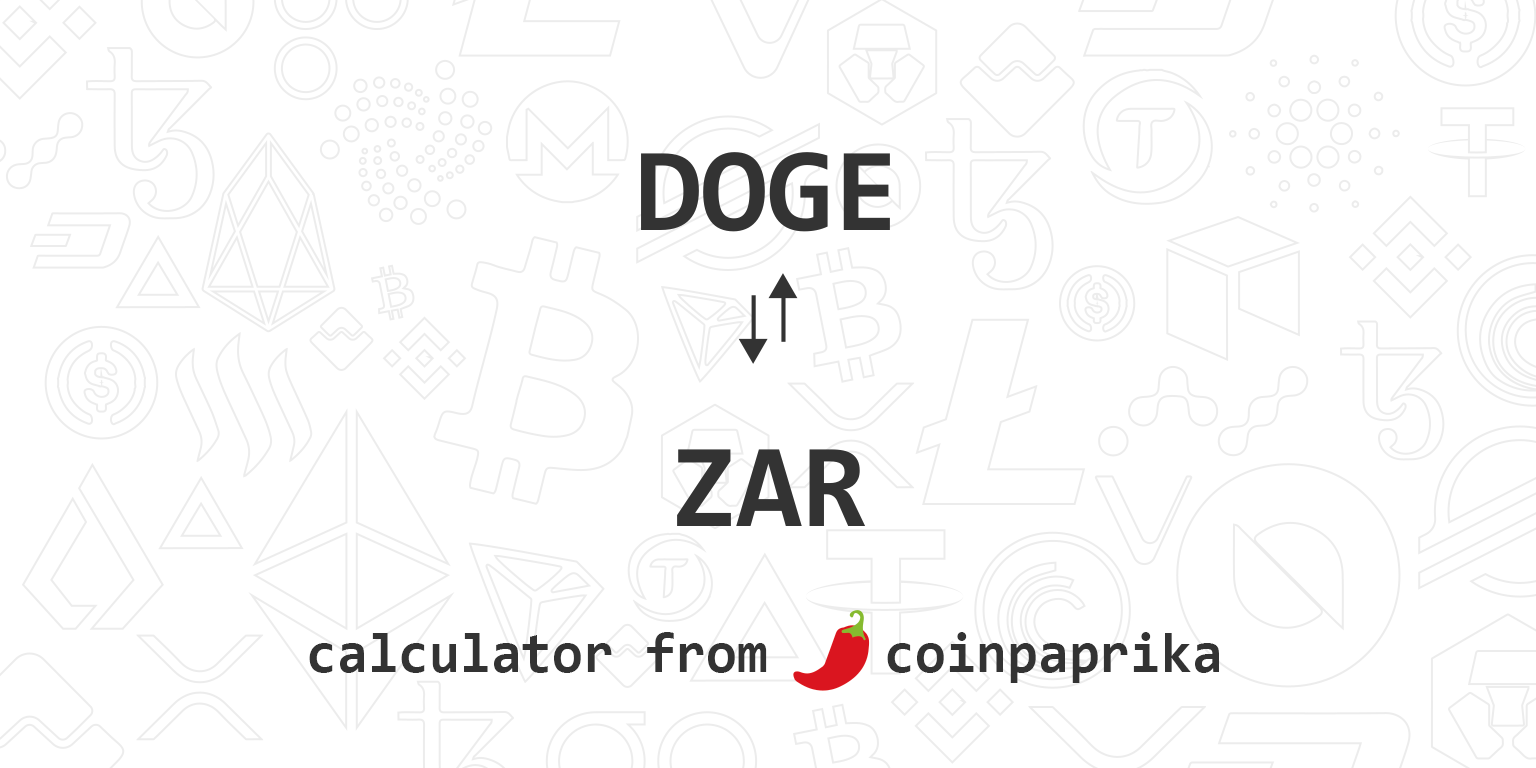 1 DOGE to ZAR - Dogecoins to South African Rand Exchange Rate