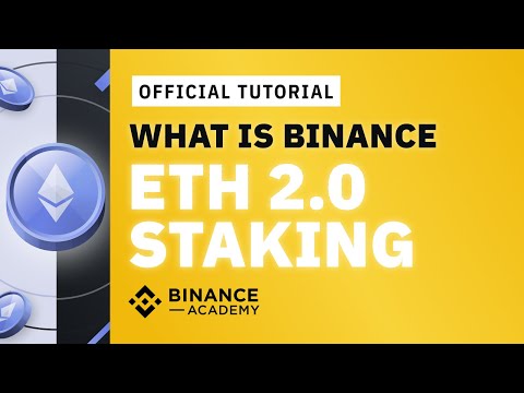 ETH Staking with Binance: What you need to know before staking?