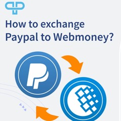 PayPal and WebMoney - WMSIM