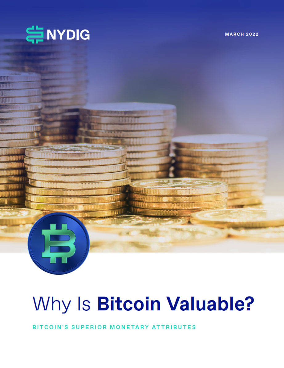 Why is Bitcoin Valuable | NYDIG