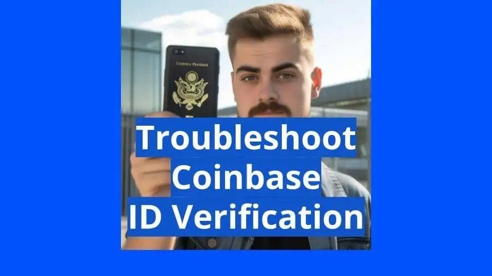 How Long Does Coinbase Verification Take? (Updated in )