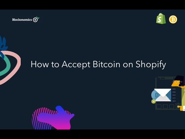 Cryptocurrency Payments - Start Accepting Crypto In Shopify