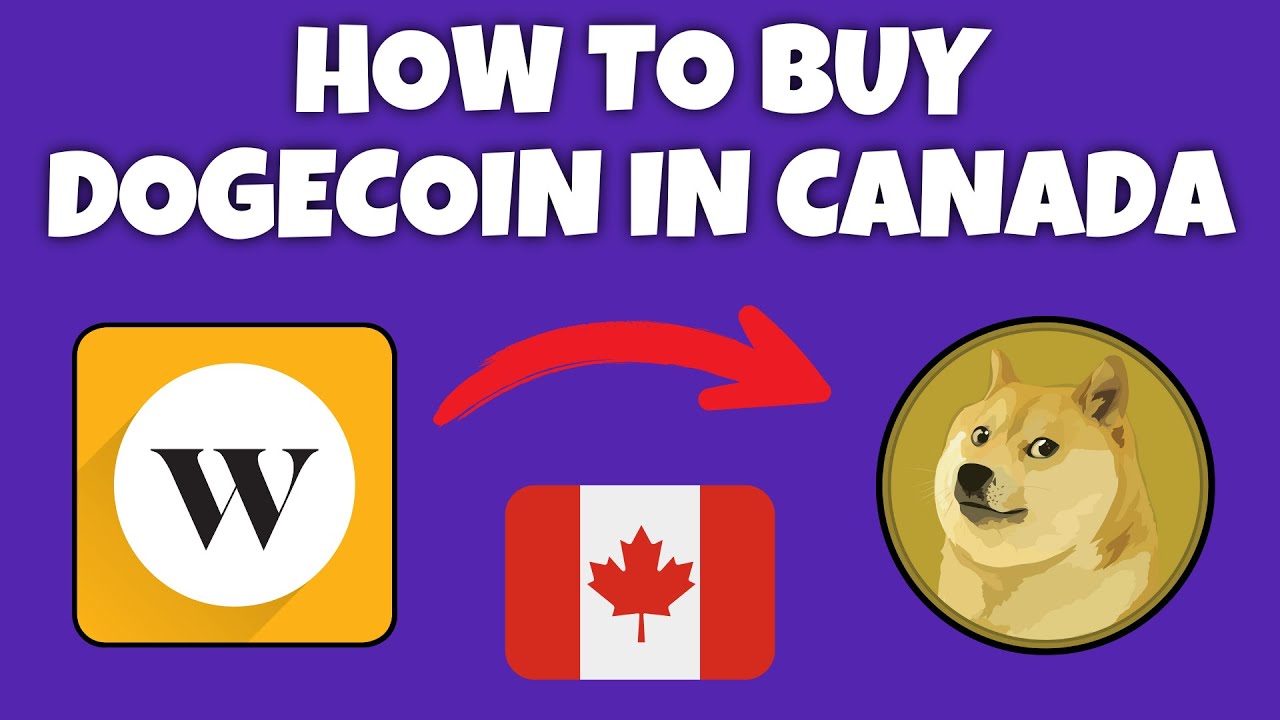 How to buy Dogecoin in Canada | ecobt.ru