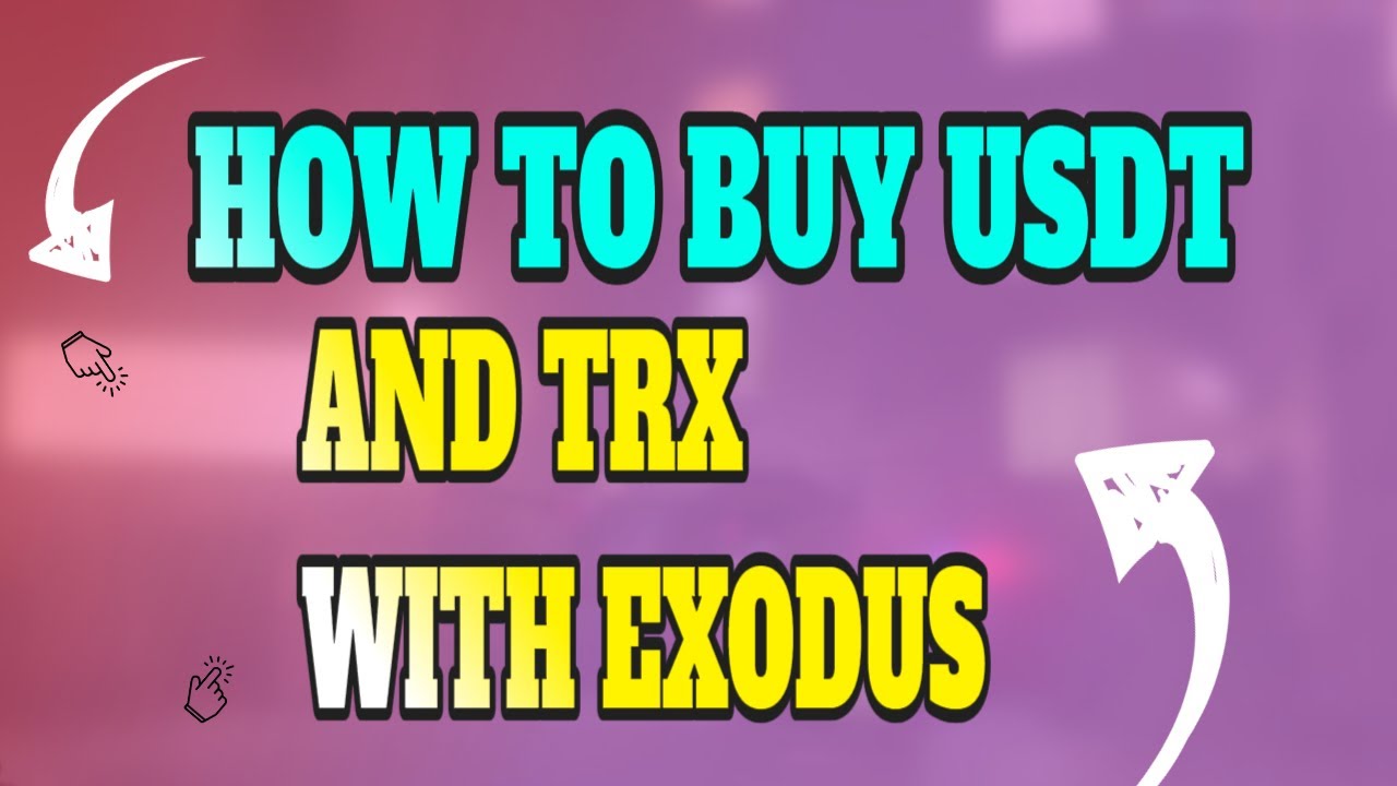 How to Transfer USDT from Exodus Wallet to Your Bank Account?