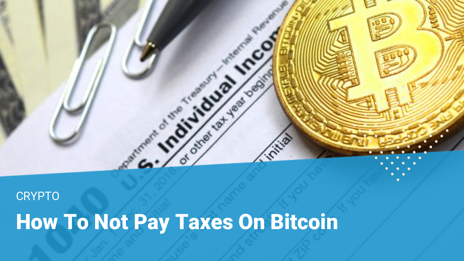 How to Avoid Crypto Taxes! - 10 Tips to Reduce Taxes []