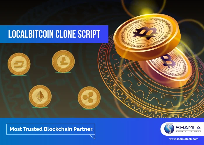 Local Bitcoin Clone Script | Bitcoin Escrow Script | Shamla Tech