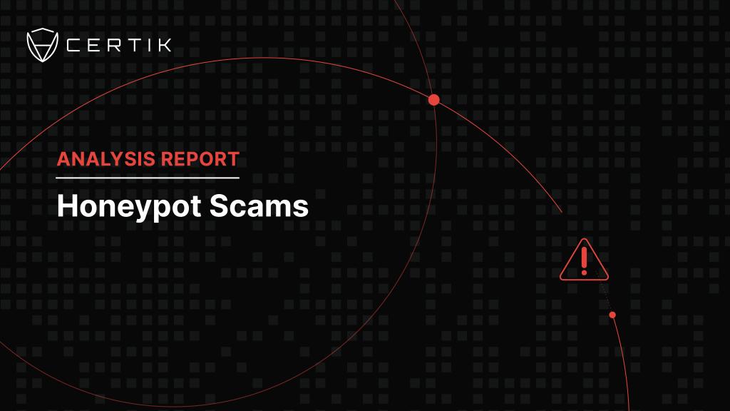 Honeypot Scam | CoinBrain