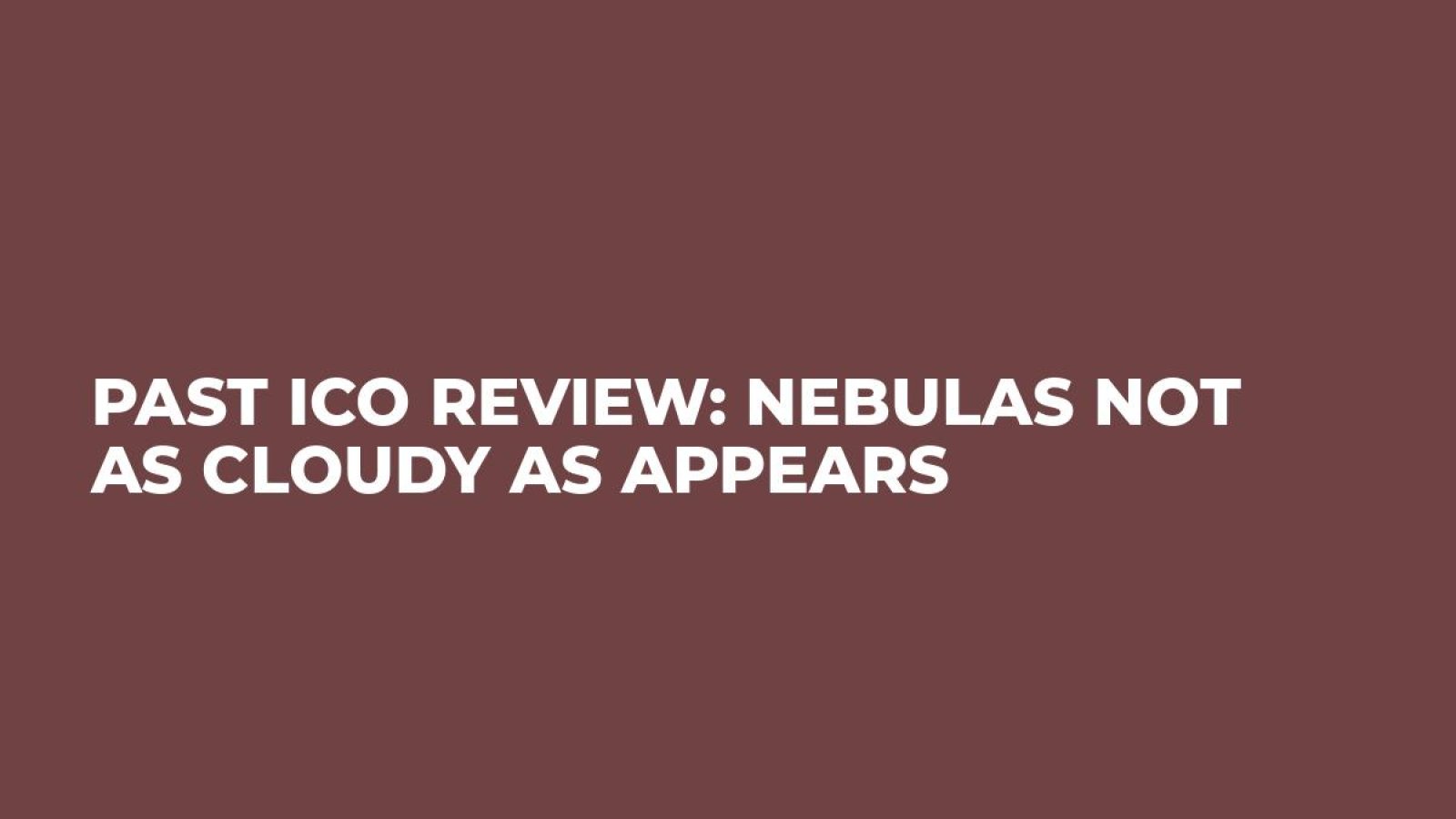 The Month Review: The Testimonials of Nebulas Testnet