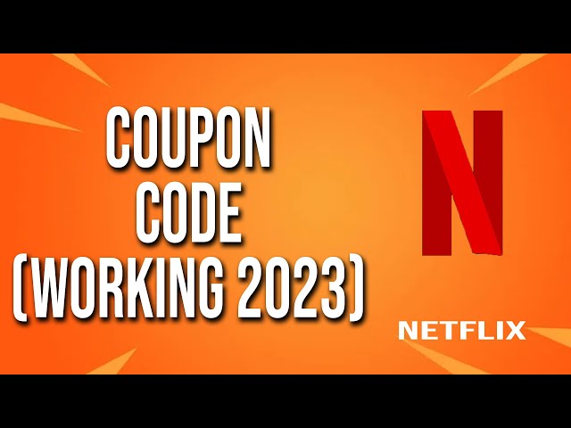 Netflix Coupons & Offers → ONE Month FREE Subscription | Mar 