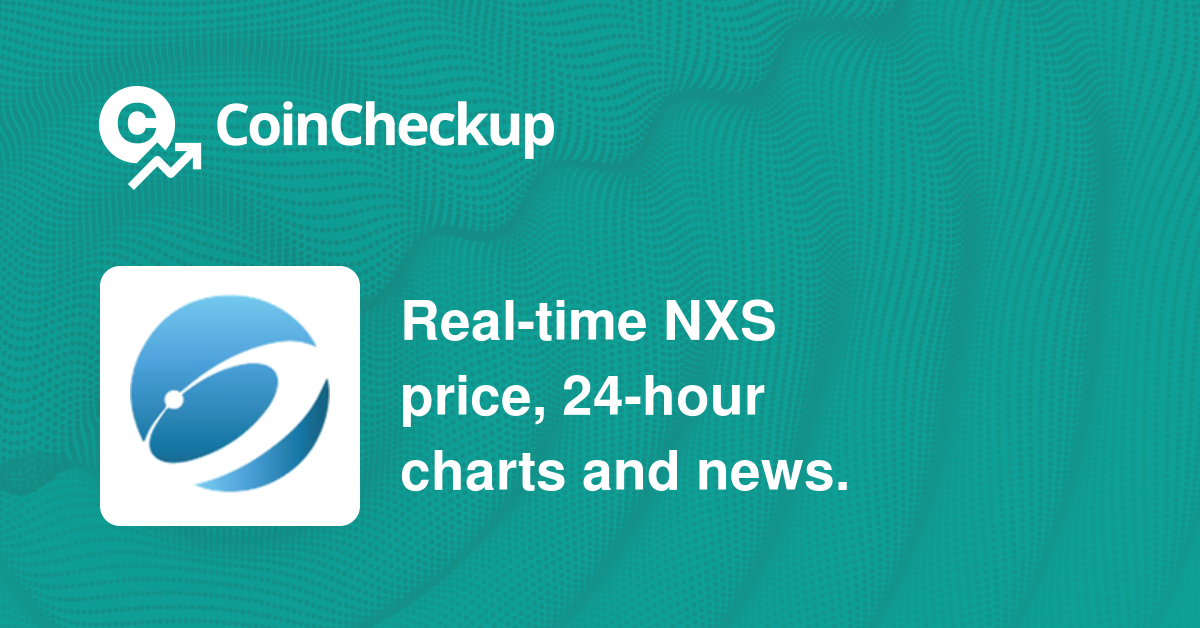 Nexus Price Today - NXS Price Chart & Market Cap | CoinCodex