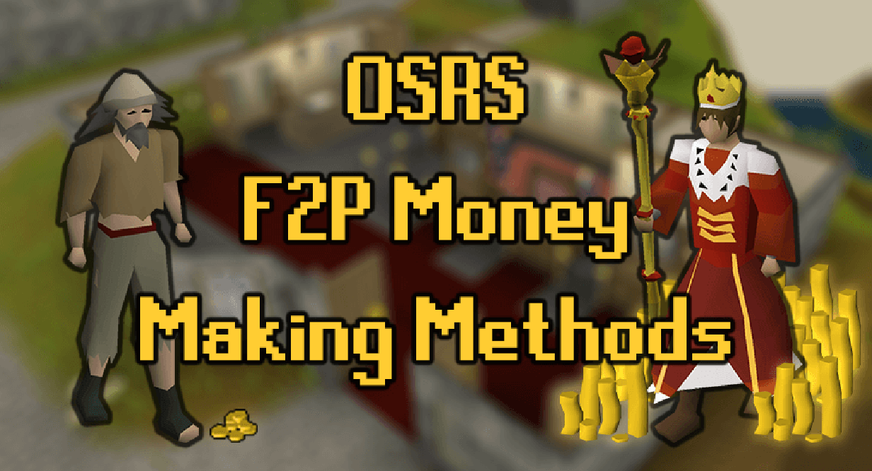 F2P Money Making OSRS - ecobt.ru By CrazyPipe