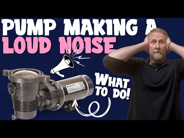 How to Quiet Your Noisy Pool Pump
