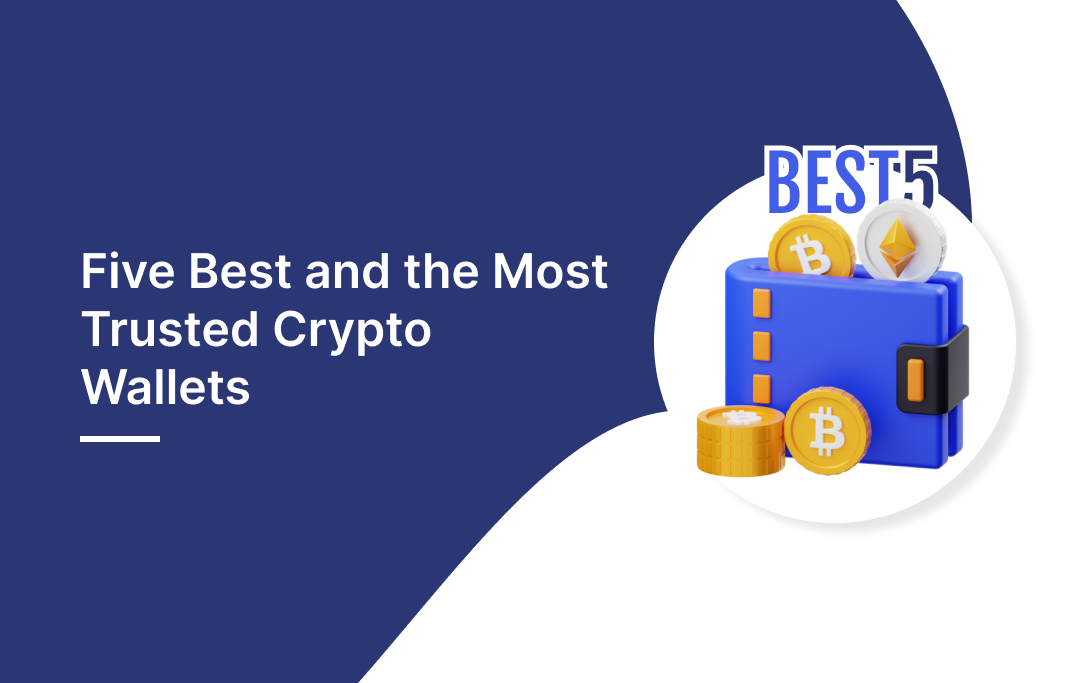 BEST Crypto Hardware Wallets of Top Crypto Wallets Reviewed